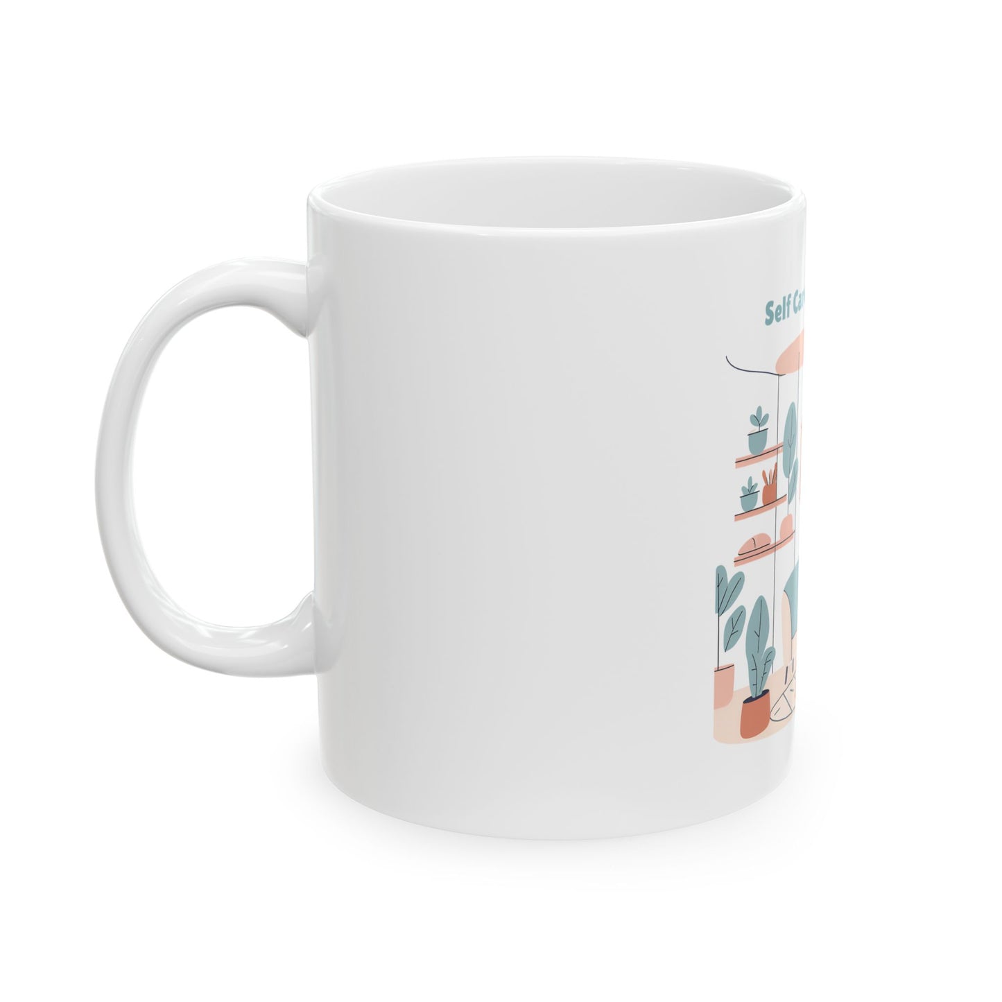 Self Care Is Not Selfish Mug (11oz, 15oz)