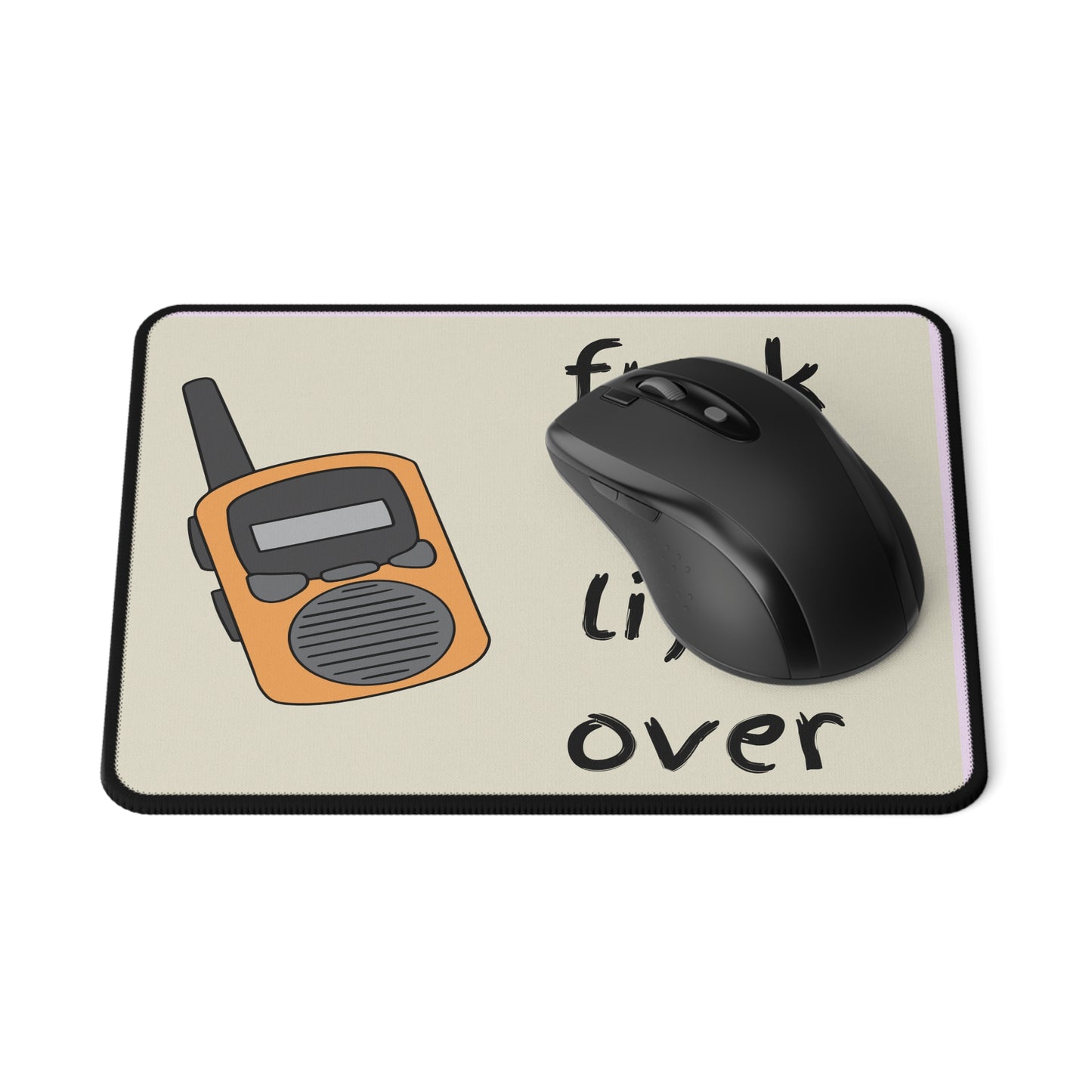 Fuck My Life, Over | Non-Slip Gaming Mouse Pad