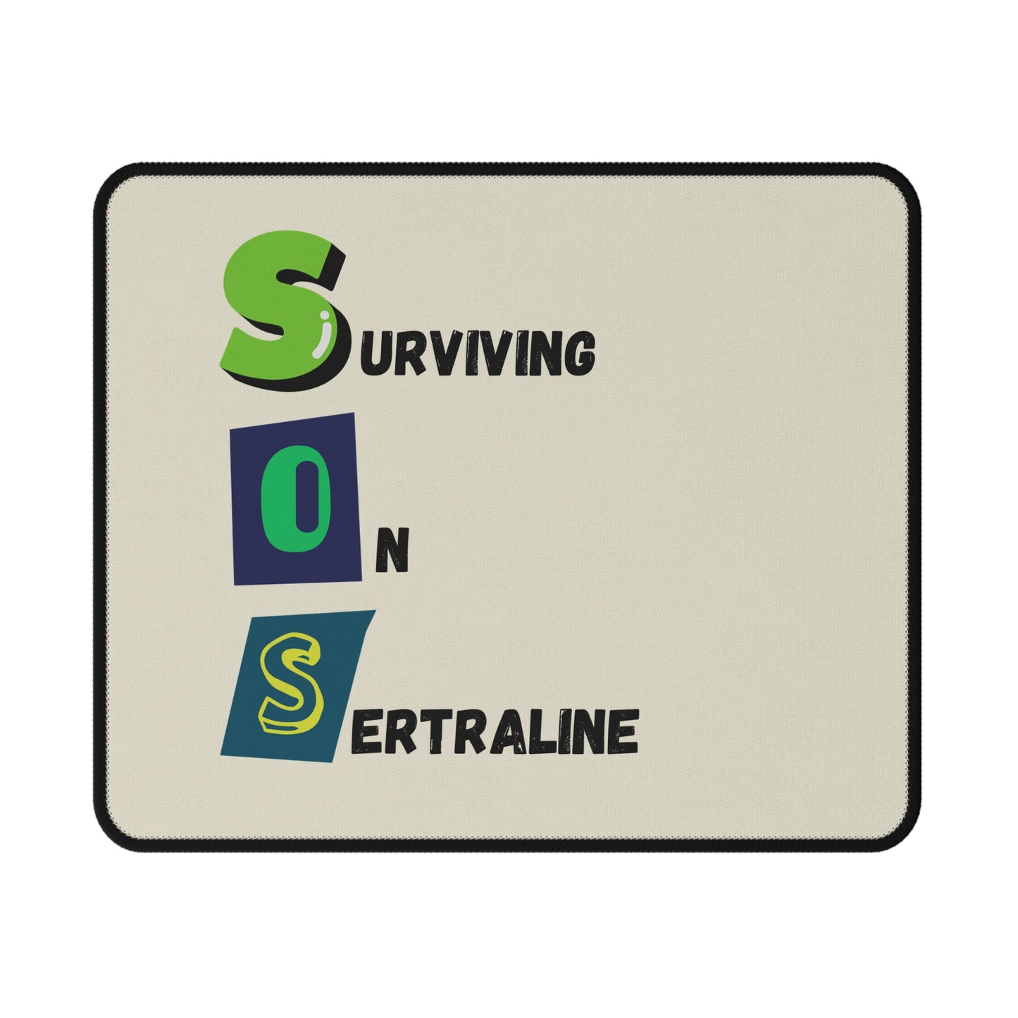 Surviving On Sertraline | Non-Slip Gaming Mouse Pad | Design 2