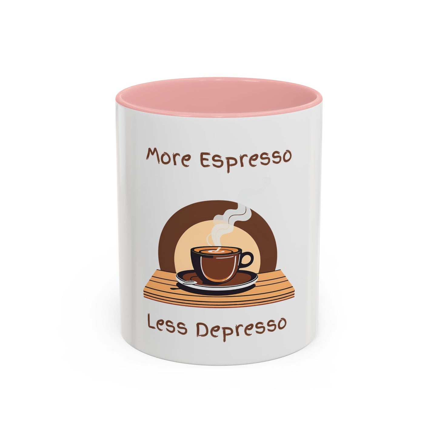 More Espresso Less Depresso Mug (11, 15oz)