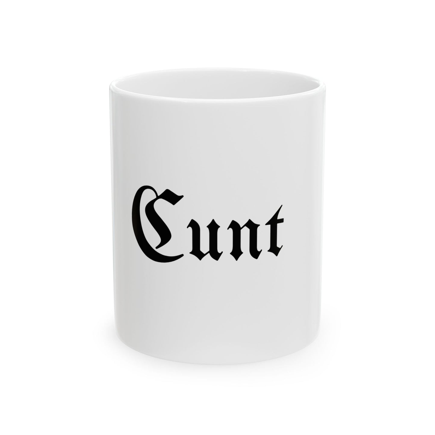 CUNT Mug (11oz, 15oz)