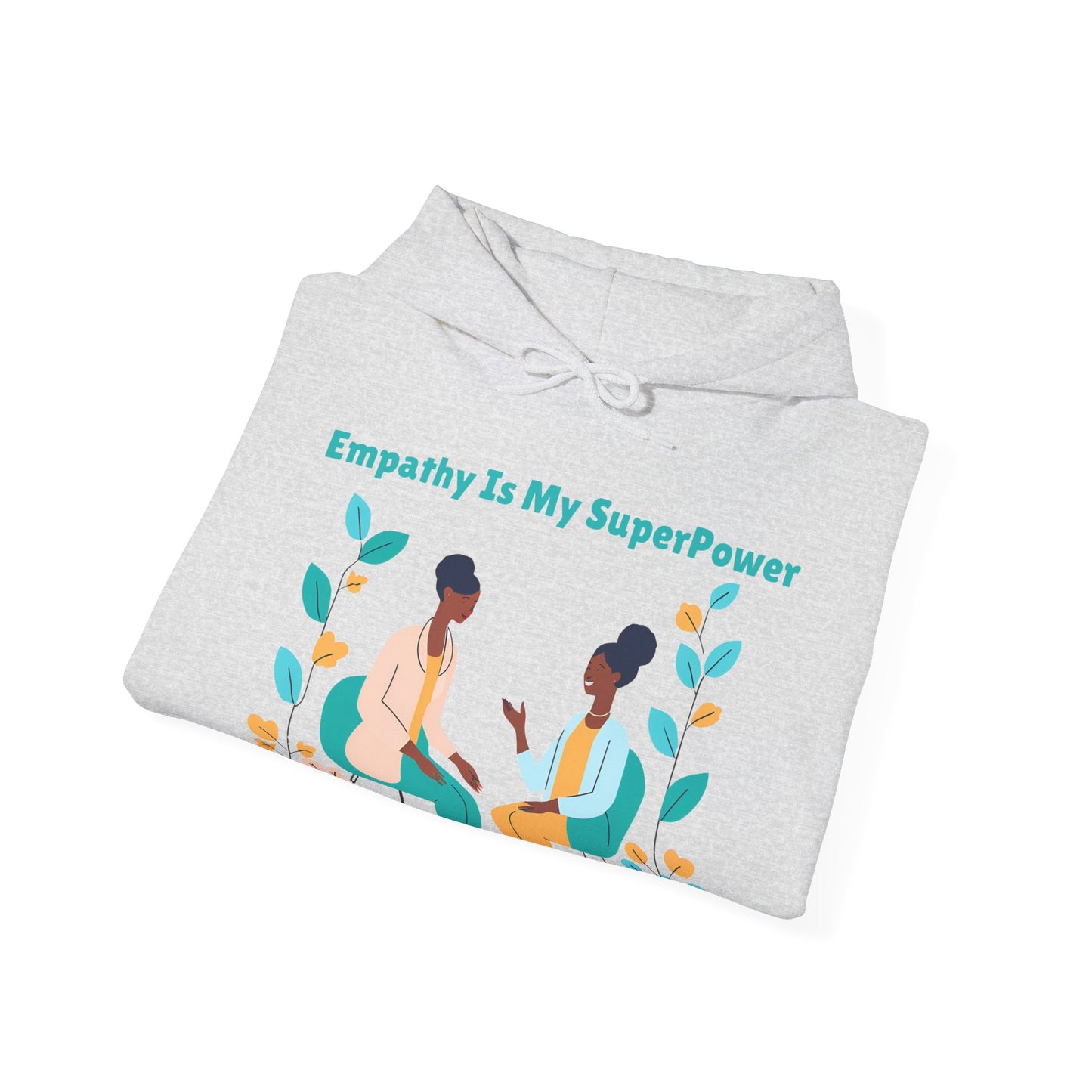 Empathy Is My SuperPower | Unisex Heavy Blend™ Hooded Sweatshirt