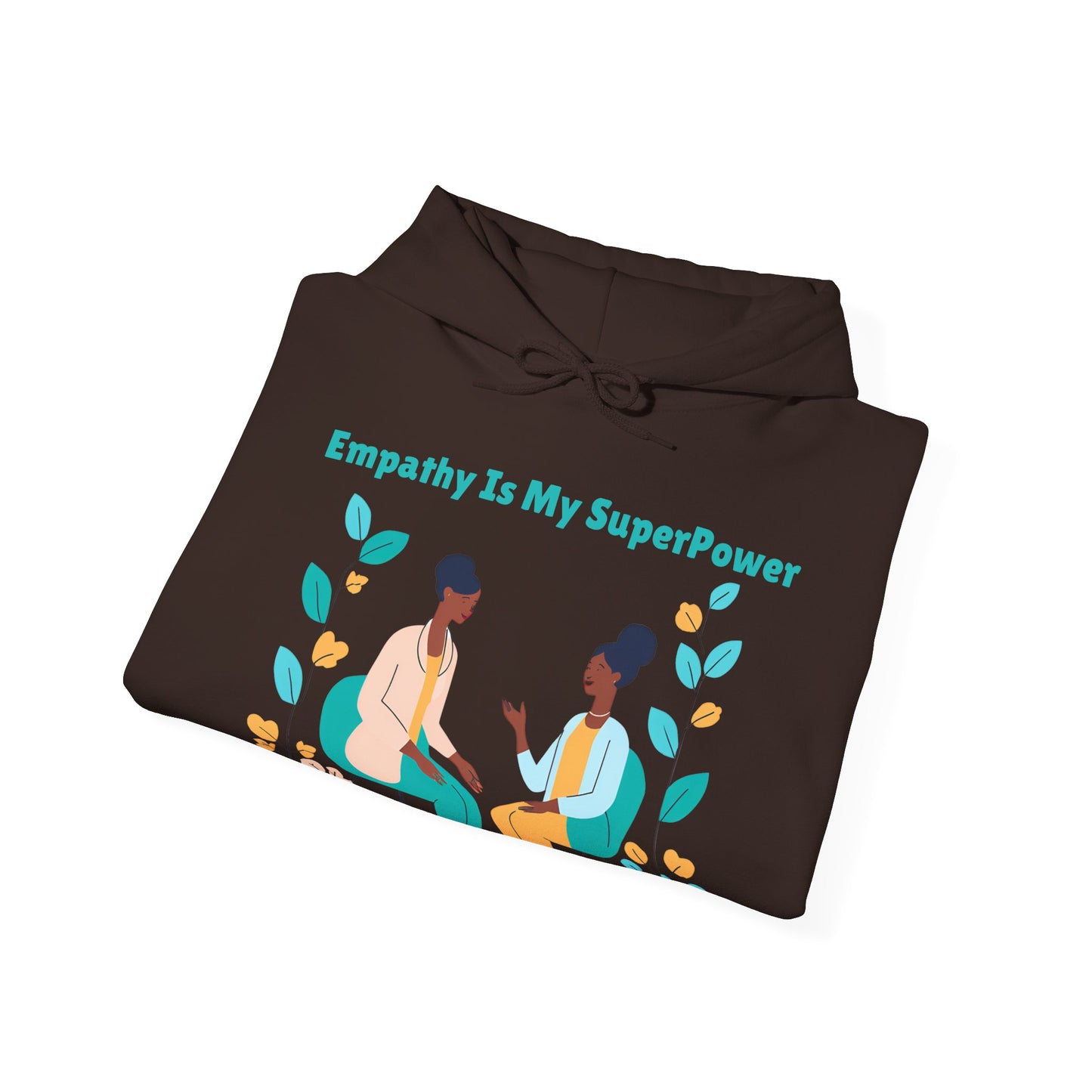 Empathy Is My SuperPower | Unisex Heavy Blend™ Hooded Sweatshirt