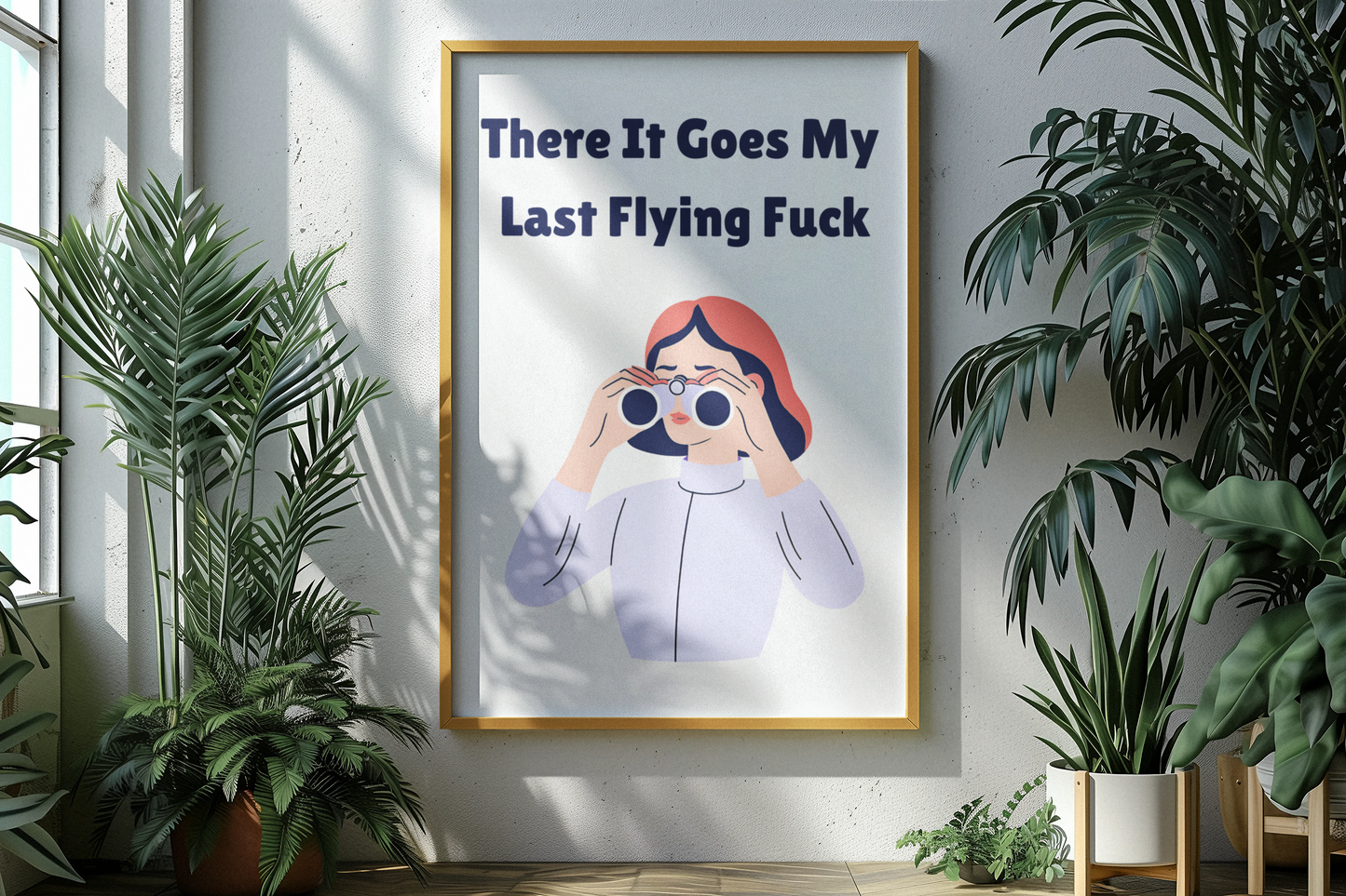 There It Goes My Last Flying Fuck | Wooden Framed Poster