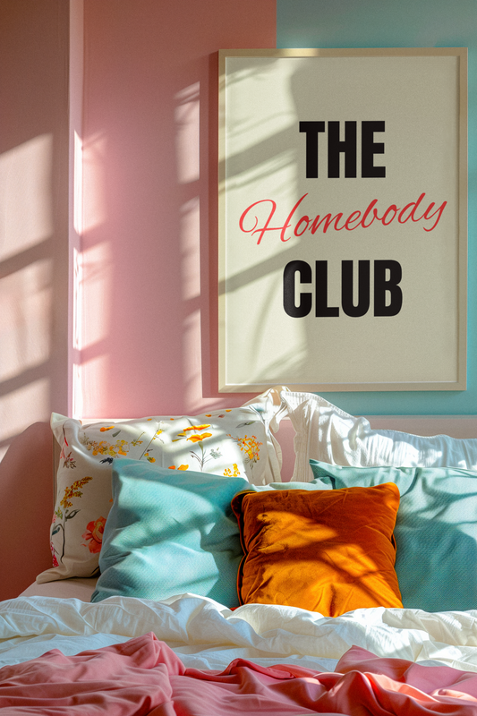 The Homebody Club | Wooden Framed Poster