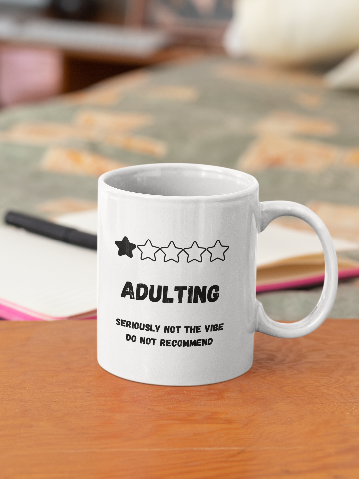 Adulting Seriously Not The Vibe Mug (11, 15oz)